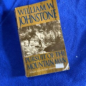 William Johnstone Pursuit of the Mountain Man High Country Show Western‎ Book